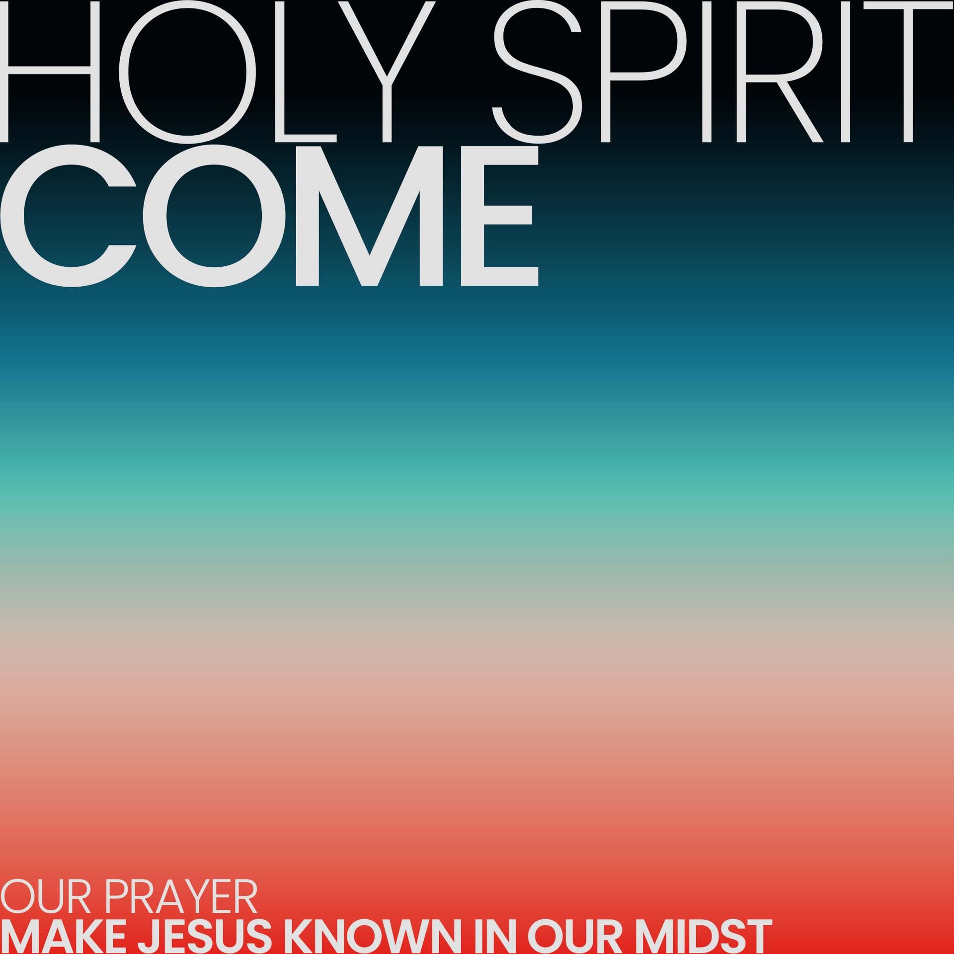 Holy Spirit Come | Can People Change?