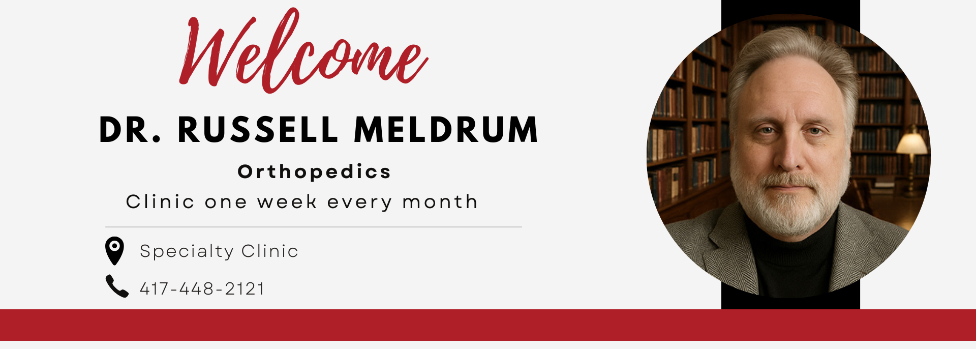 Welcome banner for Dr. Russell Meldrum with circular portrait and clinic contact details on white and red background
