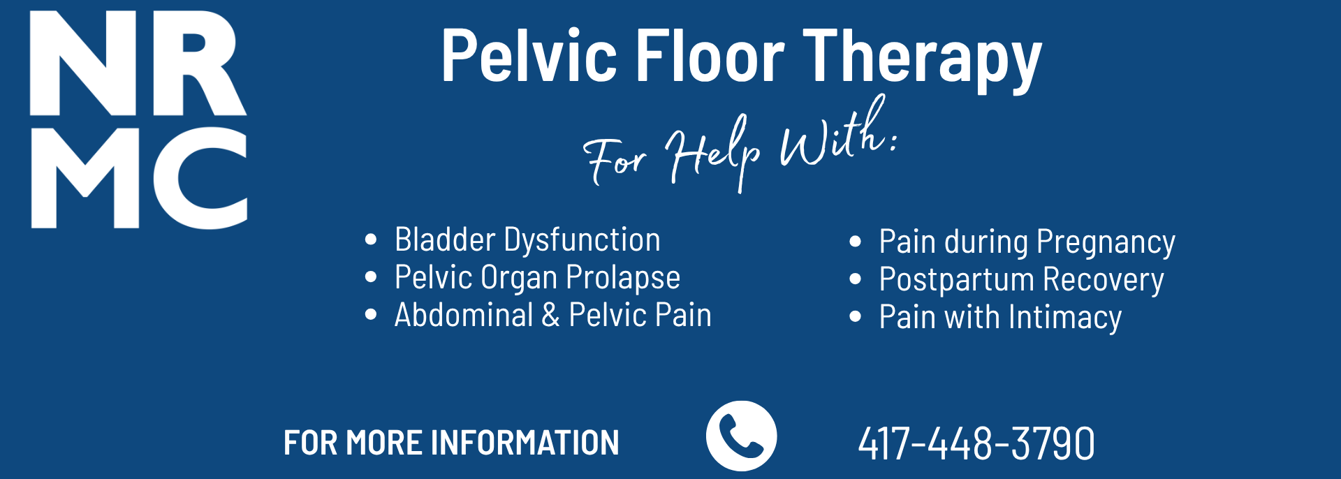Blue NRMC flyer for pelvic floor therapy, listing services and phone number 417-447-2790