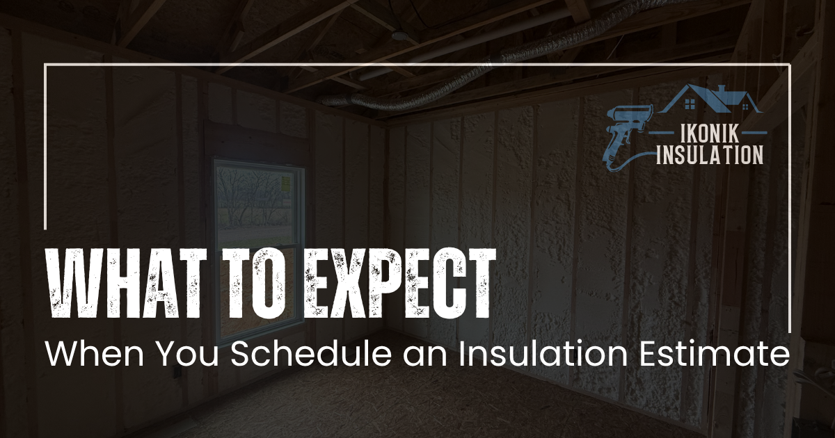 Insulation Estimate What to expect