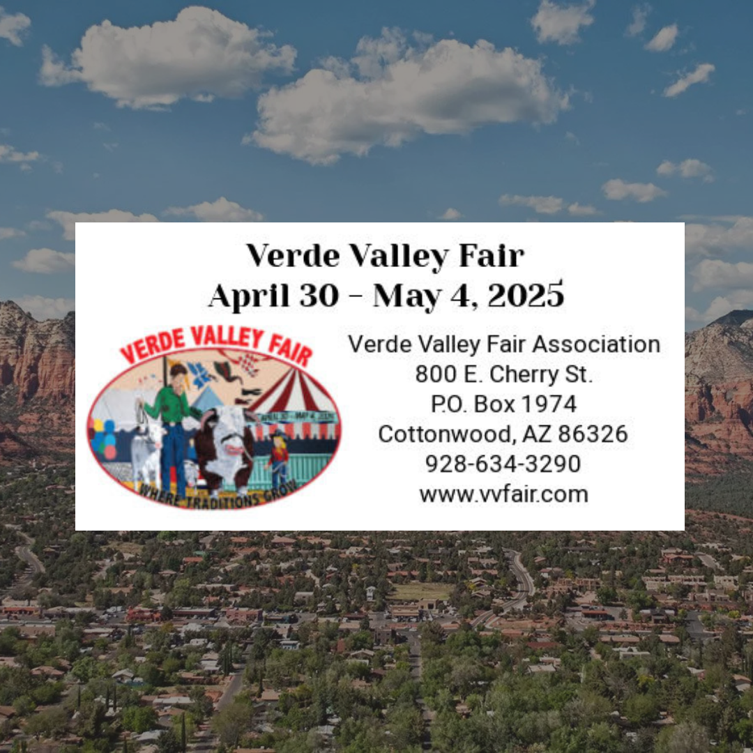 The verde valley fair is taking place on april 30 - may 4 , 2025.