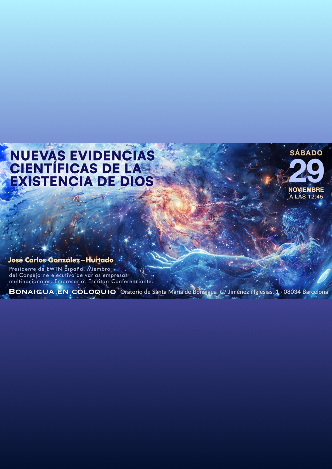 ¿Existe Dios?
La ciencia demuestra que si