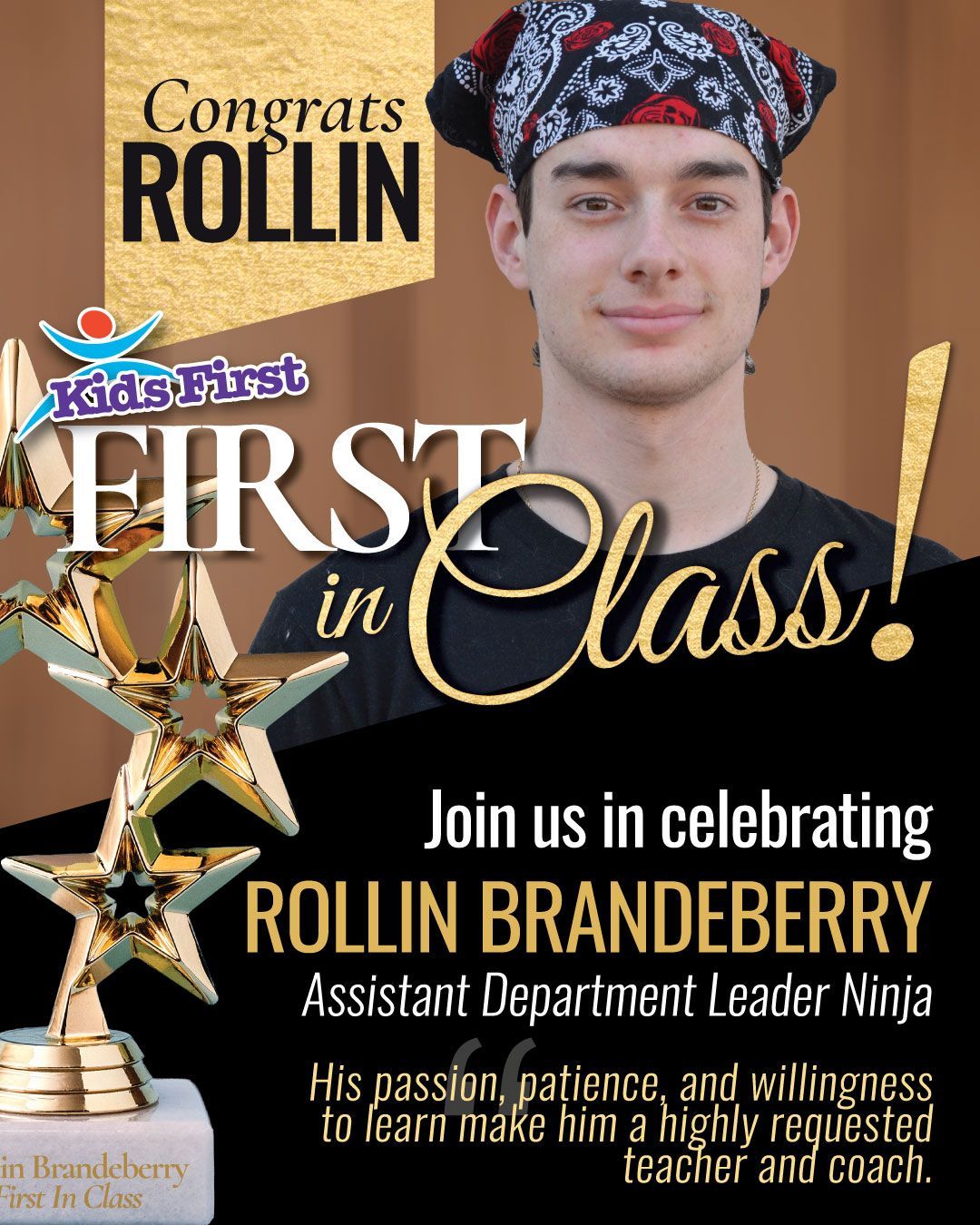 Celebration poster honoring Rollin Branderbury, Assistant Principal and Leader Ninja, with “First in Class!” text and a portrait