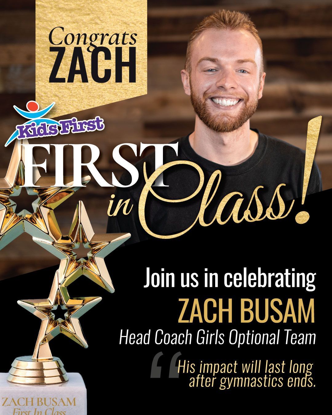 Celebration graphic for Zach Busam, congrats on first in class with portrait and gold star trophies