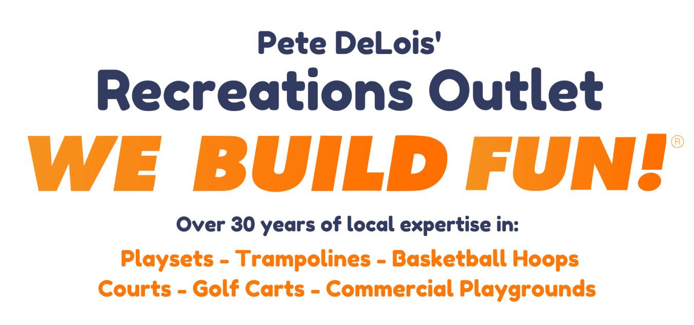 Pete DeLois’ Recreations Outlet logo with orange “WE BUILD FUN!” slogan and playground products list