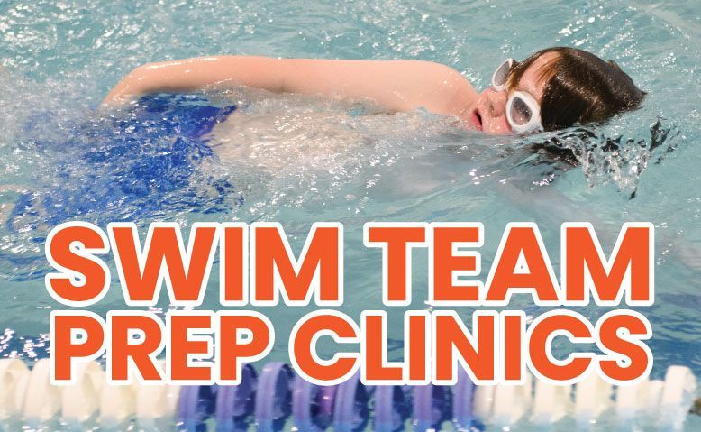 Swimmer in goggles in pool; text: Swim Team Prep Clinics in red on a light blue background.