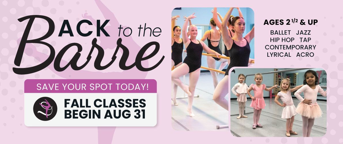 Back to the Barre dance class promo with pink theme, kids dancing, and “Fall classes begin Aug 31” info