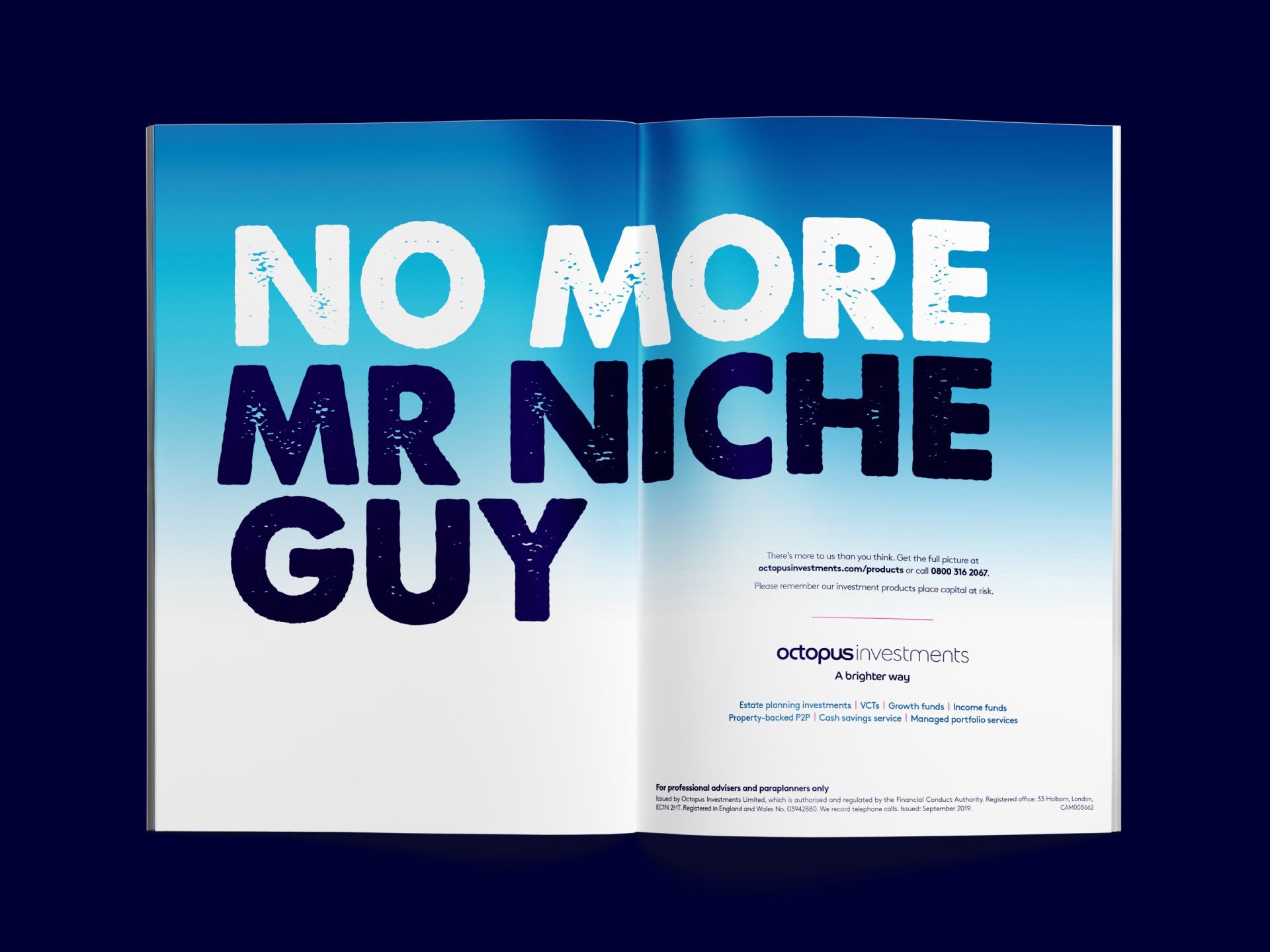 Print advert for Octopus Investments. Headline