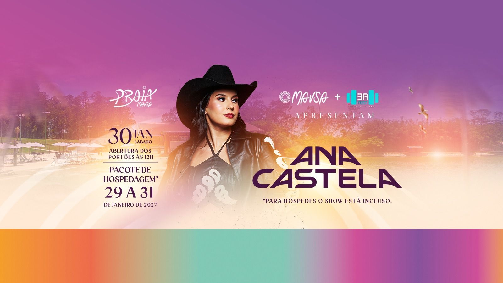 Ana Castela na Praia Mavsa - hospedagem 29/01 a 31/01 