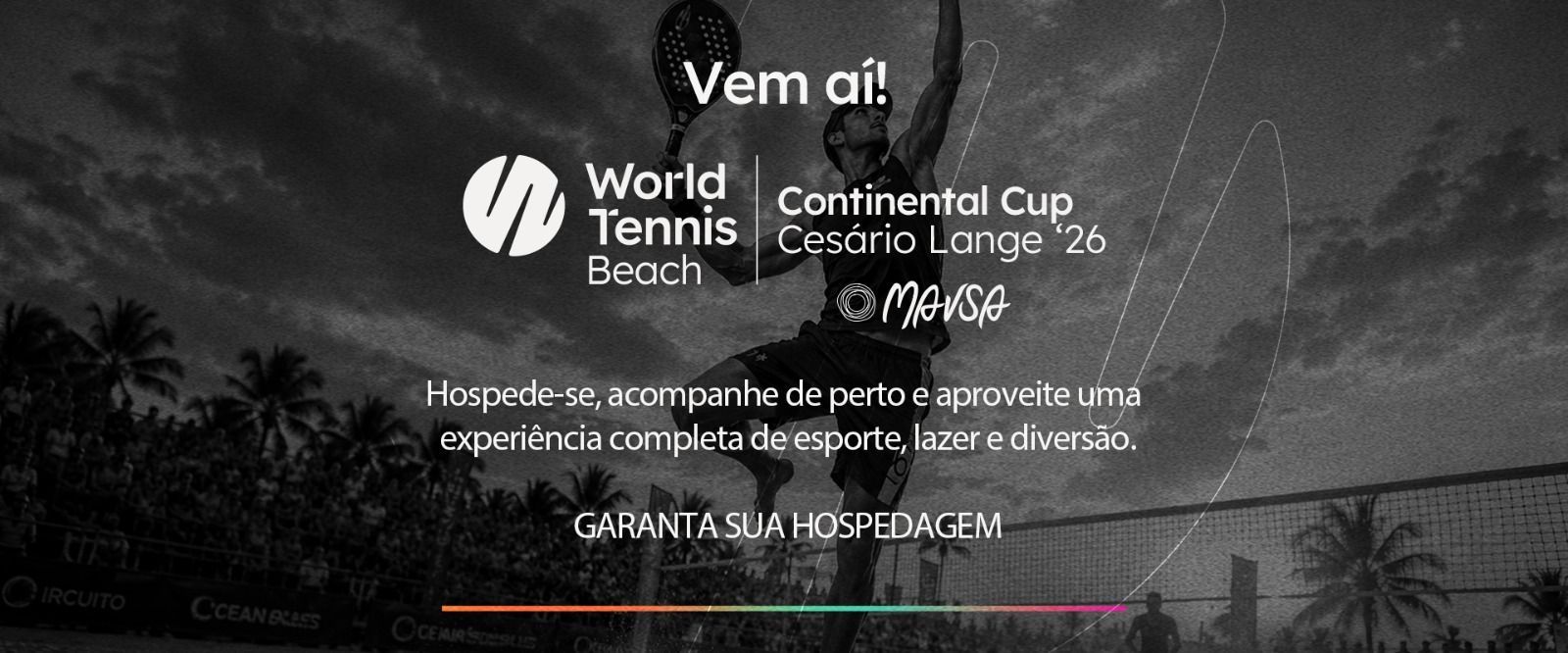 Mavsa Resort apresenta World Tennis Beach - Continental Cup