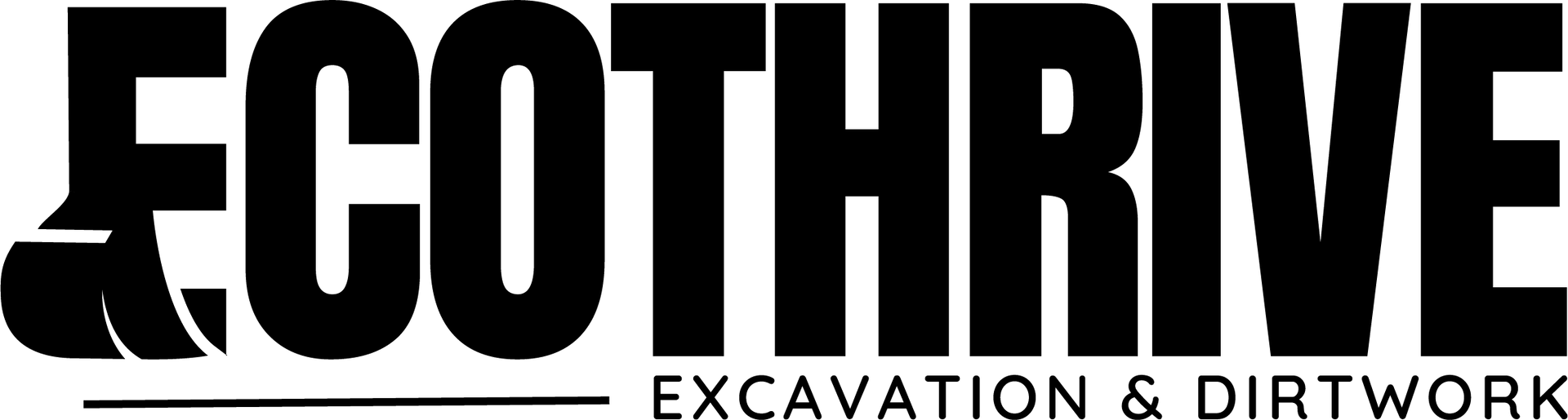 "ECOTHRIVE" in bold black text with "EXCAVATION & DIRTWORK" below in smaller font.