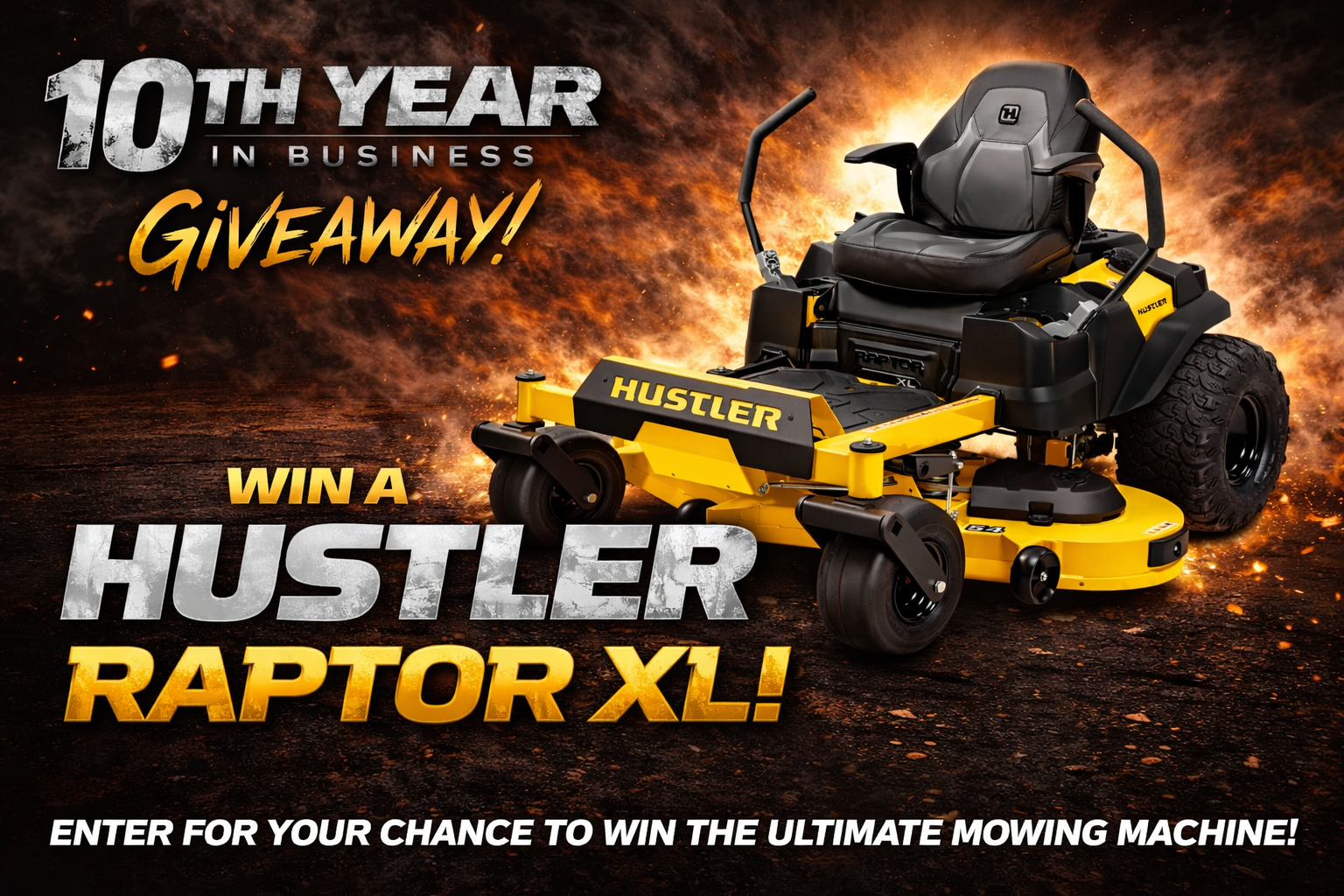 Hustler Raptor XL mower giveaway ad with yellow and black riding mower on fiery background