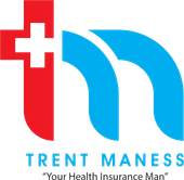 Trent Maness "Your Health Insurance Man"