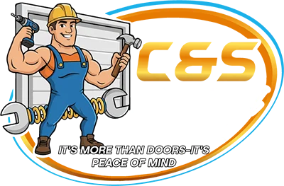 Cartoon man holding tools near a garage door, "C&S" logo, tagline: "It's More Than Doors - It's Peace of Mind".