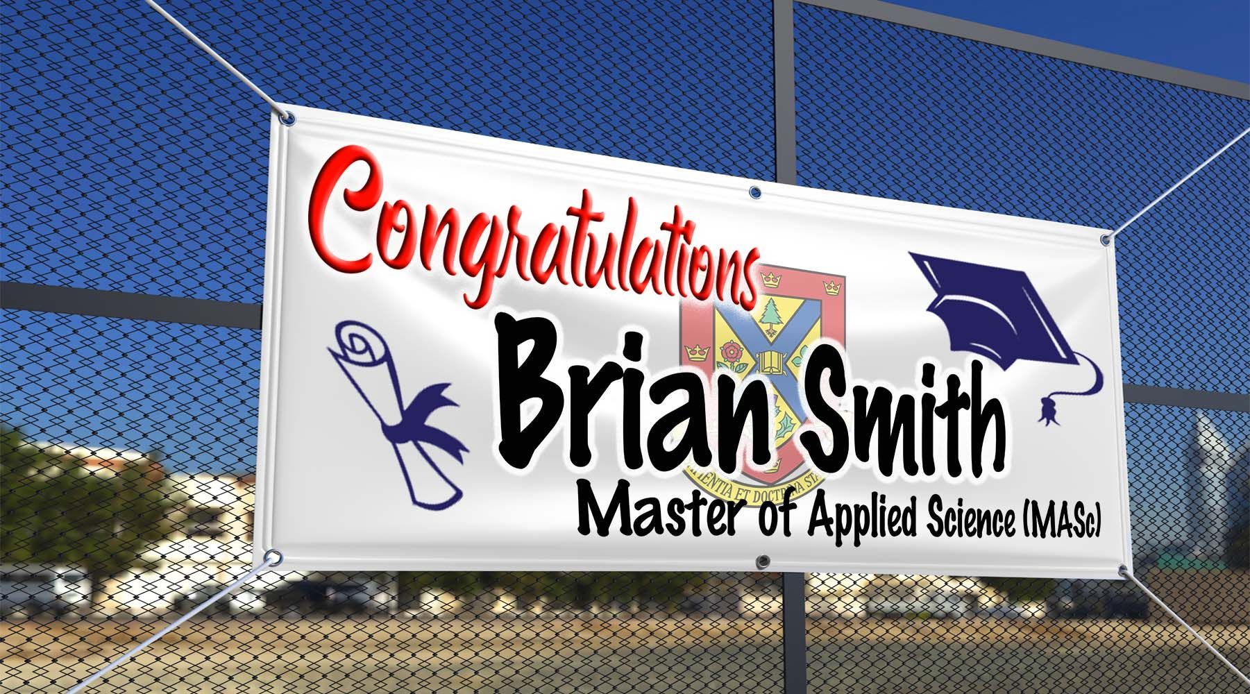 Banner congratulating Brian Smith on a Master of Applied Science degree, with diploma and cap icons.
