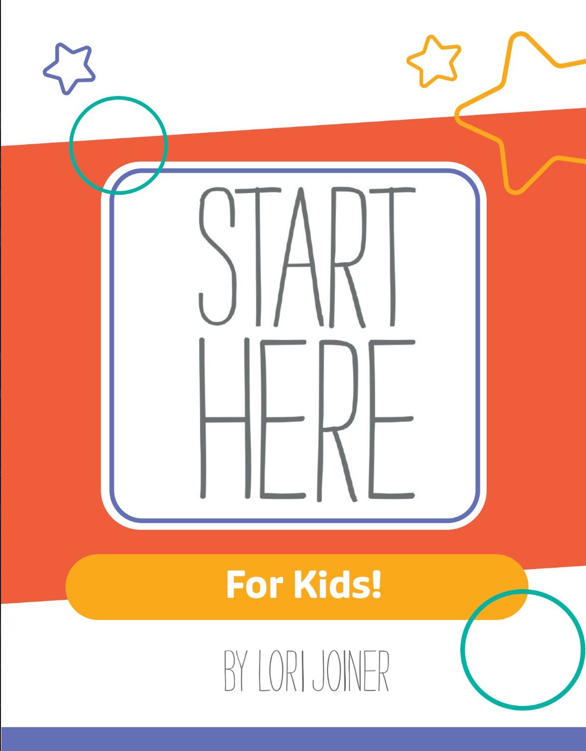 Start Here for Kids