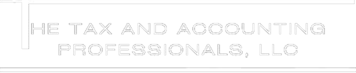 The Tax and Accounting Professionals, LLC The Tax and Accounting Professionals, LLC