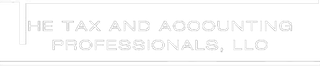 The Tax and Accounting Professionals, LLC The Tax and Accounting Professionals, LLC