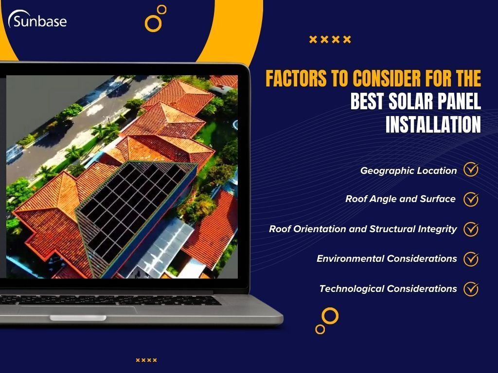 Factors to consider for the best solar panel installation