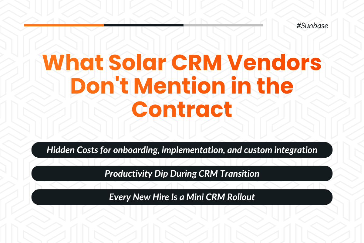 The Hidden Costs Nobody Puts in the Solar CRM Contract
