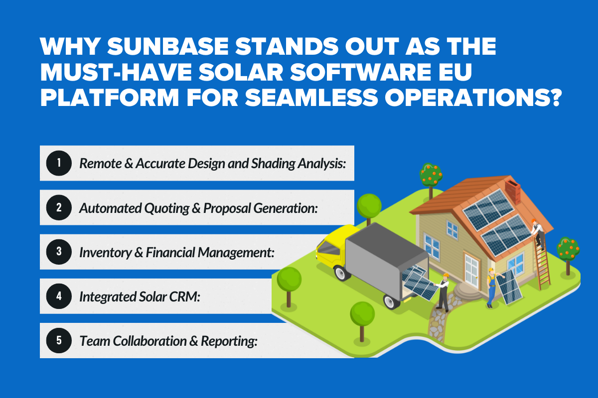 Why Sunbase Stands Out as the Must-Have Solar Software EU Platform for Seamless Operations?Â
