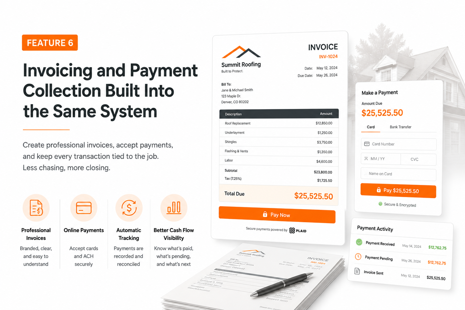 Feature 6: Invoicing and Payment Collection Built Into the Same System