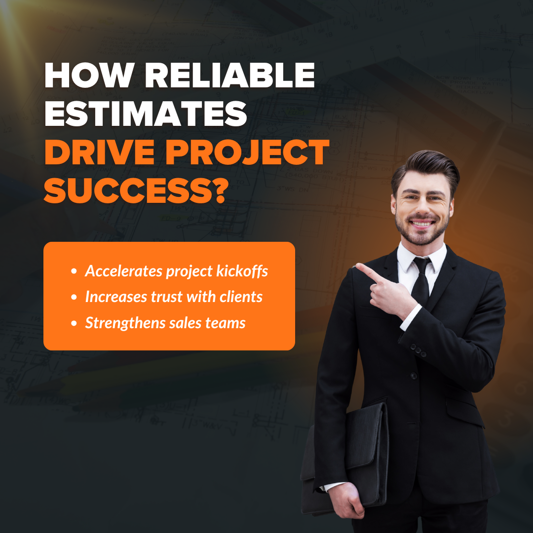 How Reliable Estimates Drive Project Success?