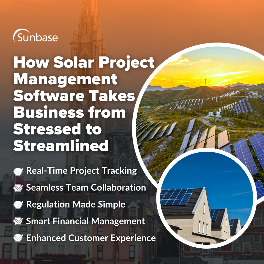 How Solar Project Management Software Takes Business from Stressed to Streamlined
