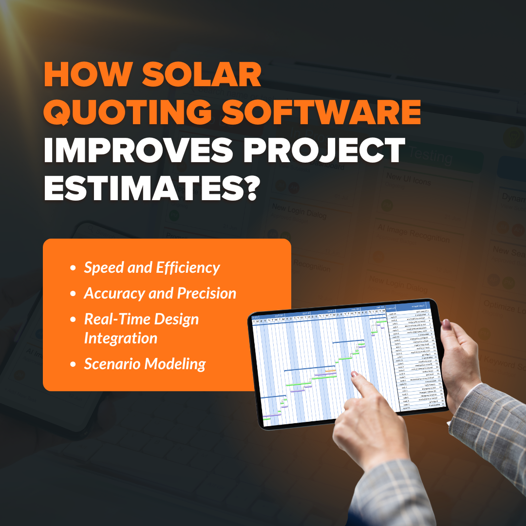 How Solar Quoting Software Improves Project Estimates?