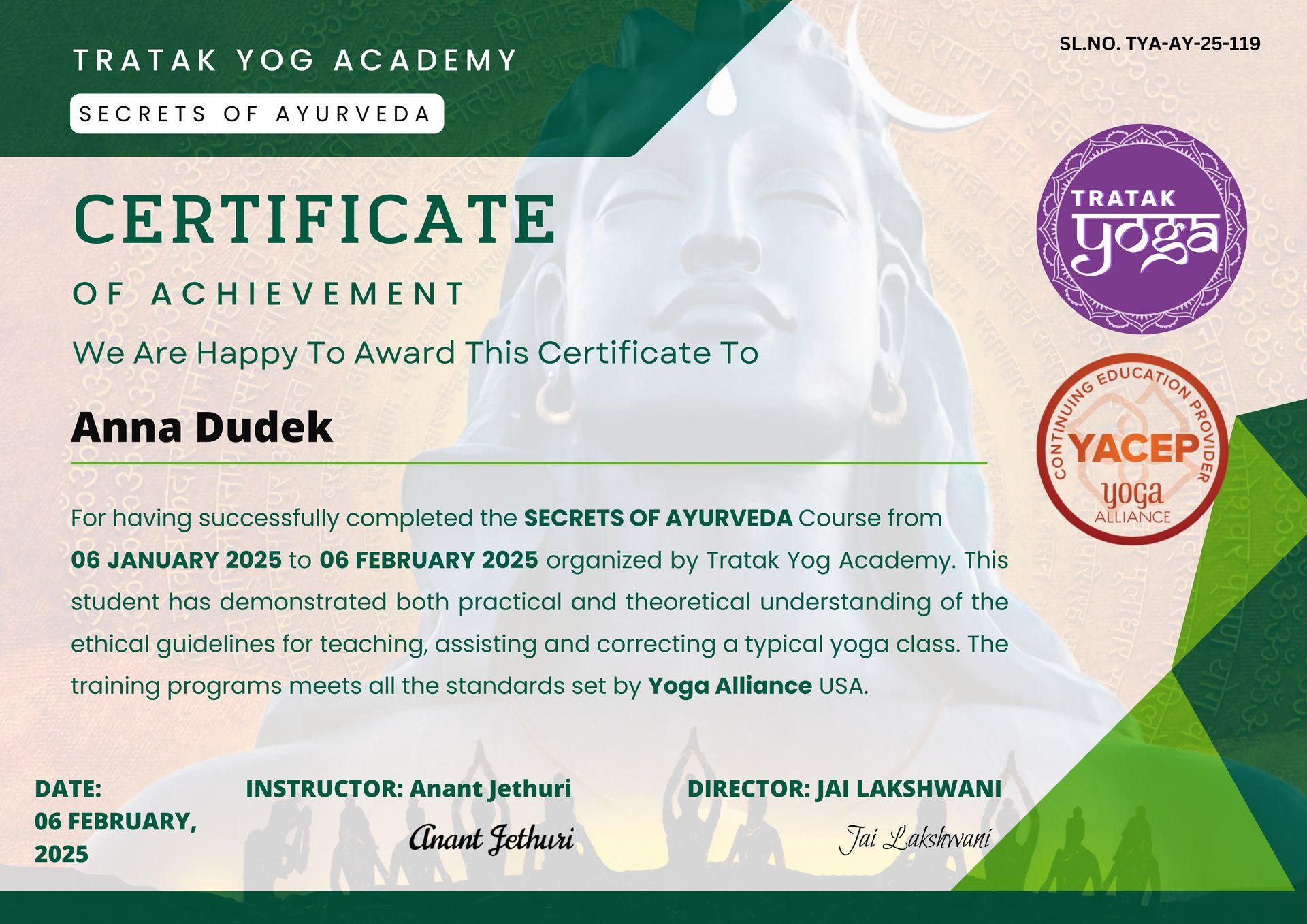 Certyfikat ukończenia kursu Sekrety Ajurwedy dla Anny Dudek z Tratak Yog Academy.