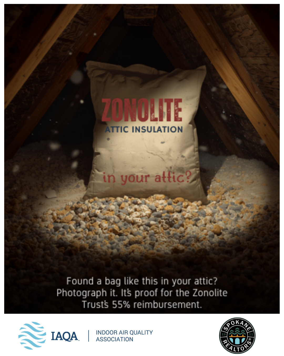 Bag of Zonolite attic insulation in an attic, with text about proof of purchase and reimbursement