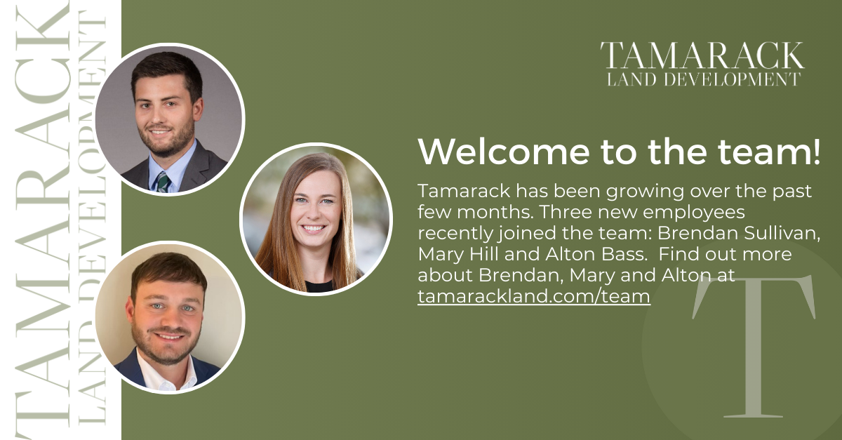 Welcome graphic for Tamarack Land Development with three new team members and website address.