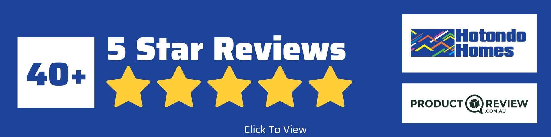 40+ 5 Star Reviews - Click To View Hotondo Homes Toowoomba 40+ 5 Star Reviews