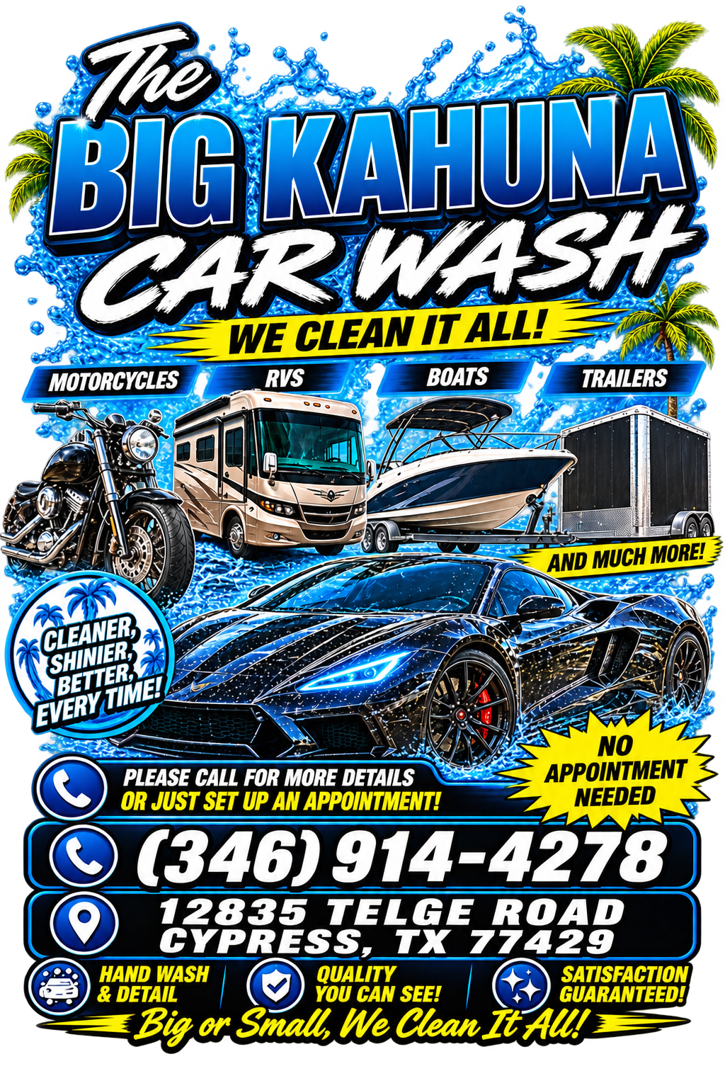 Big Kahuna Car Wash poster with shiny car, pricing, phone number, and Cypress, TX address