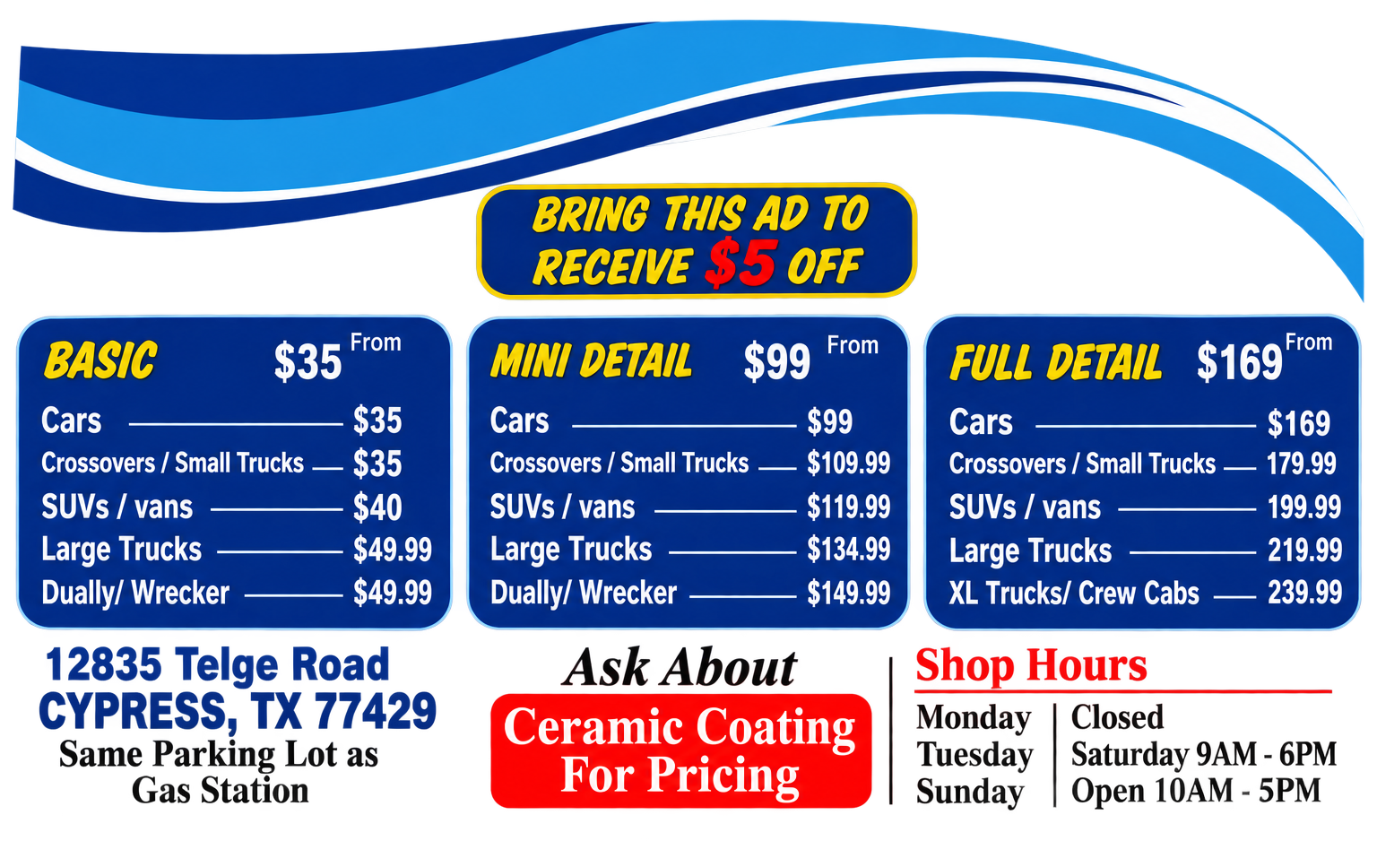 Blue-and-white towing ad listing basic, detail, and full detail prices; Cypress, TX contact info and shop hours