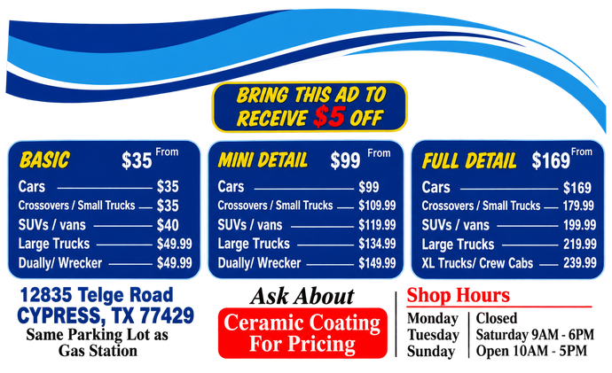 Blue-and-white towing ad listing basic, detail, and full detail prices; Cypress, TX contact info and shop hours