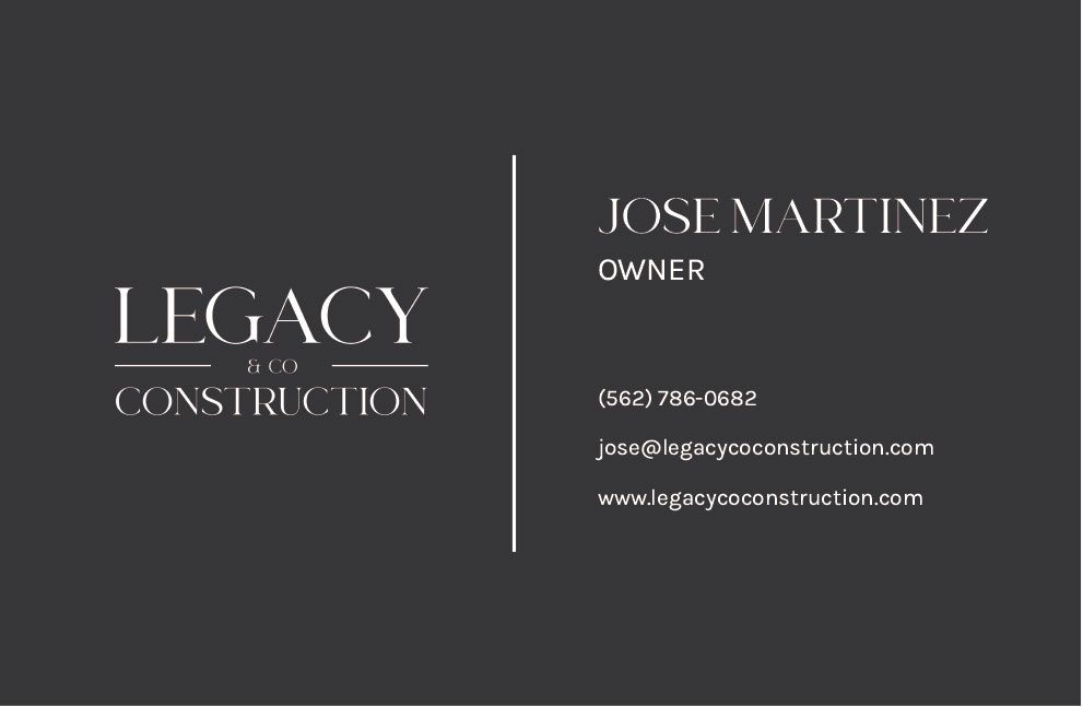 Legacy Construction business card with Jose Martinez, owner, on a dark gray background.
