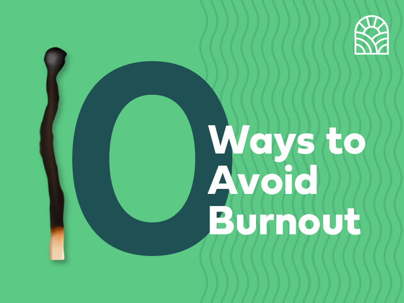 Free resource: Ten ways to avoid pastoral burnout