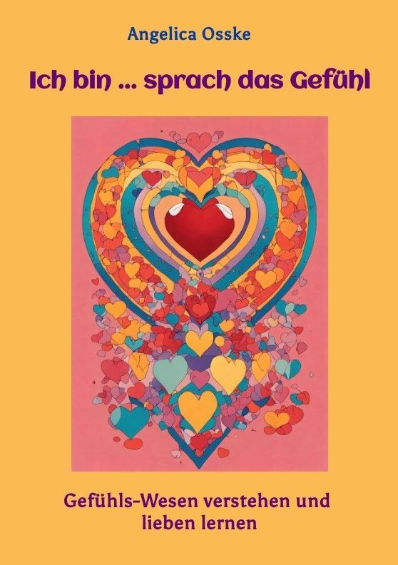 Buch - Ich bin...sprach das Gefühl