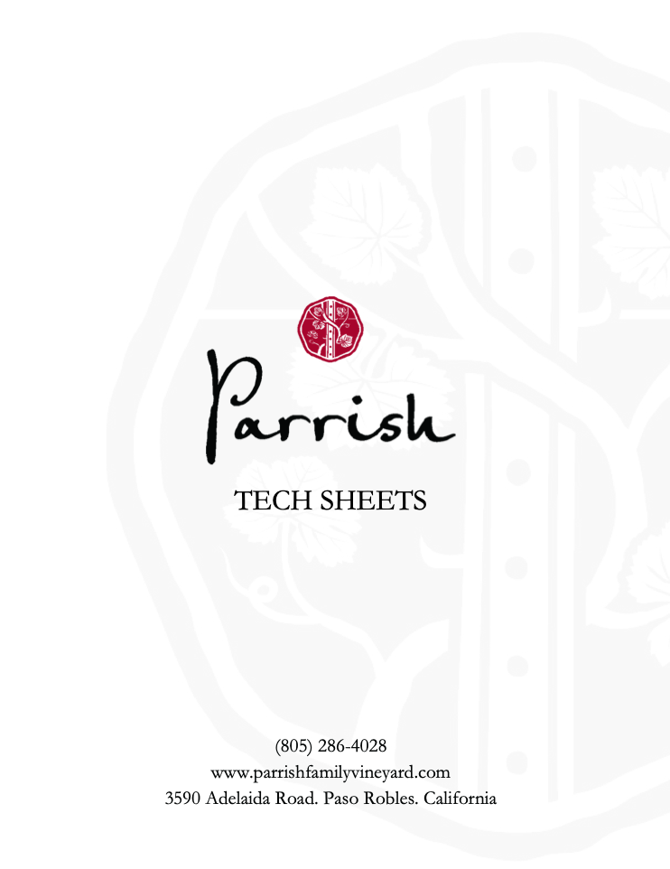 Parrish Family Vineyard tech sheets