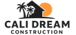 Cali Dream Construction Cali Dream construction and remodeling San Diego logo