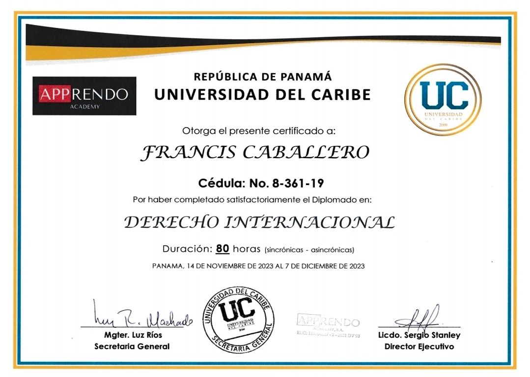 Certificado de la Universidad del Caribe en Panamá otorgado a Francis Caballero por un curso de Derecho Internacional.