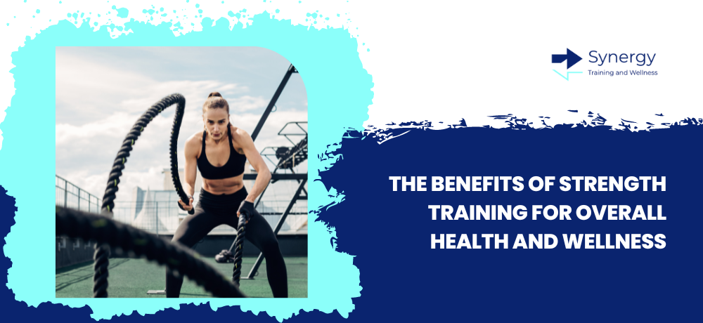 The Benefits of Strength Training