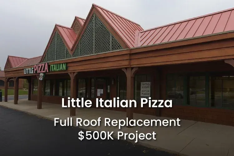 Little Italian Pizza building with a red metal roof undergoing a $500K roof replacement project.