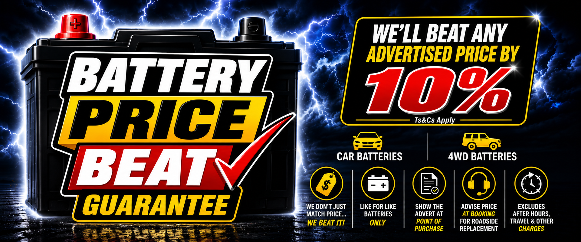 Battery Price Beat Guarantee — beat any advertised price by 10%