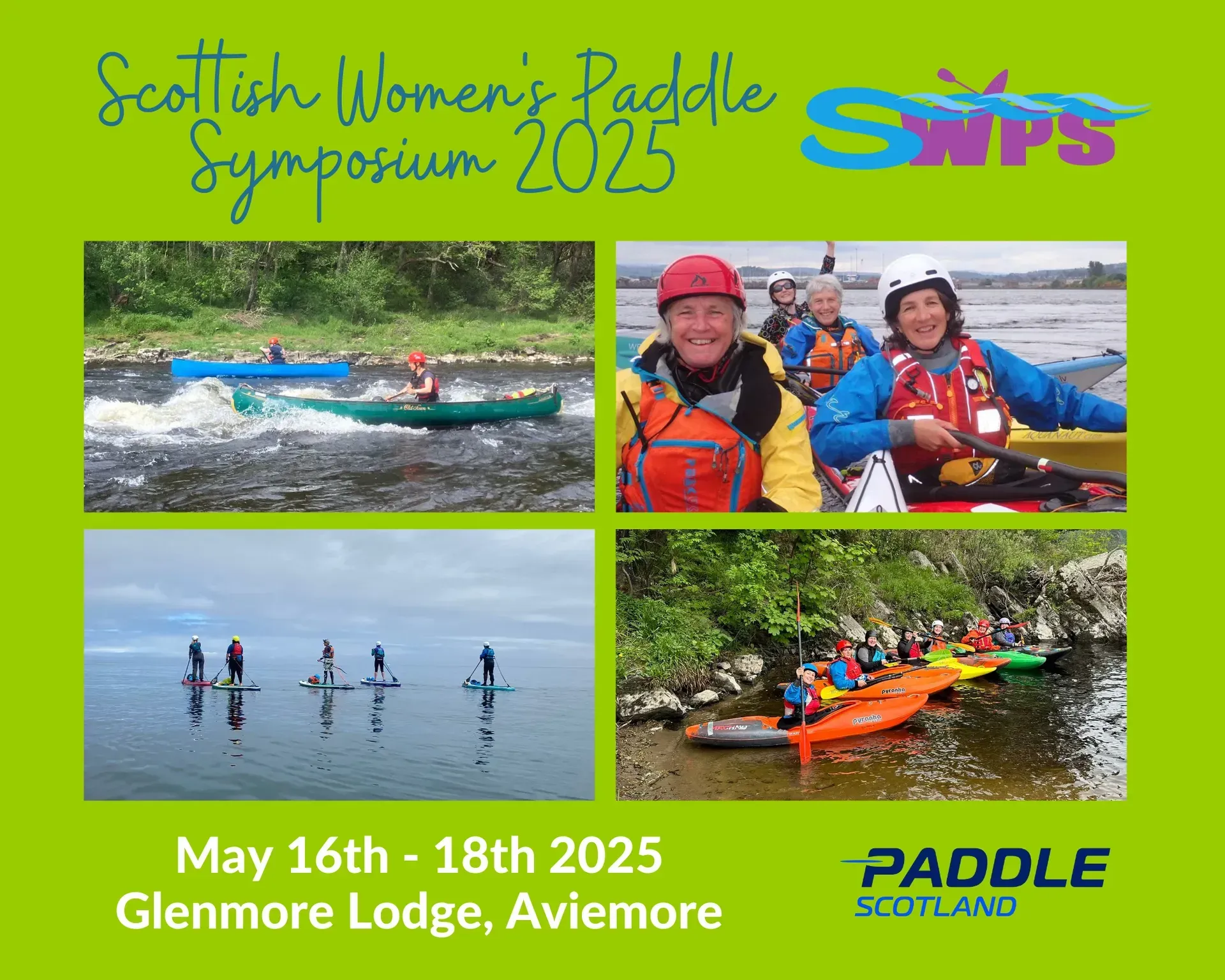 Poster for the Scottish Women's Paddle Symposium 2025 at Glenmore Lodge. Features photos of women paddling canoes, kayaks, and SUPs.