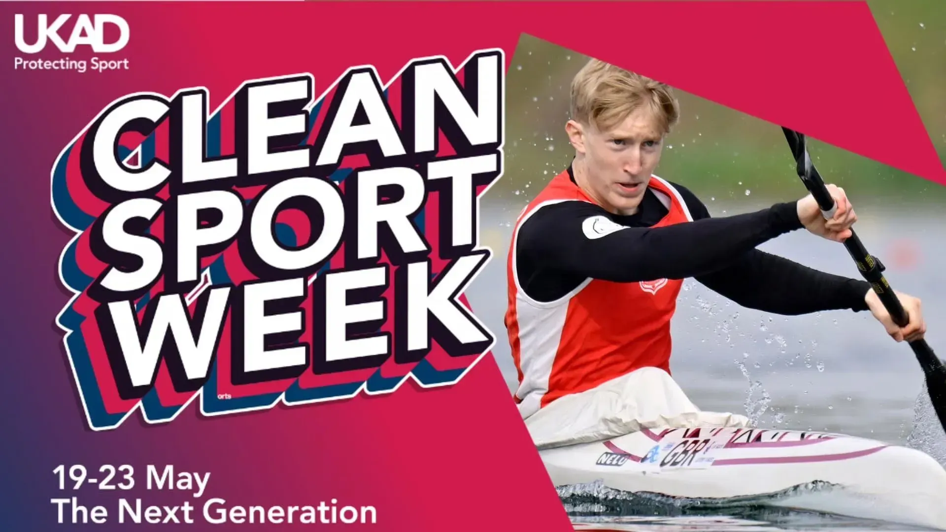 Clean Sport Week graphic: A male kayaker in action. Text on the left reads