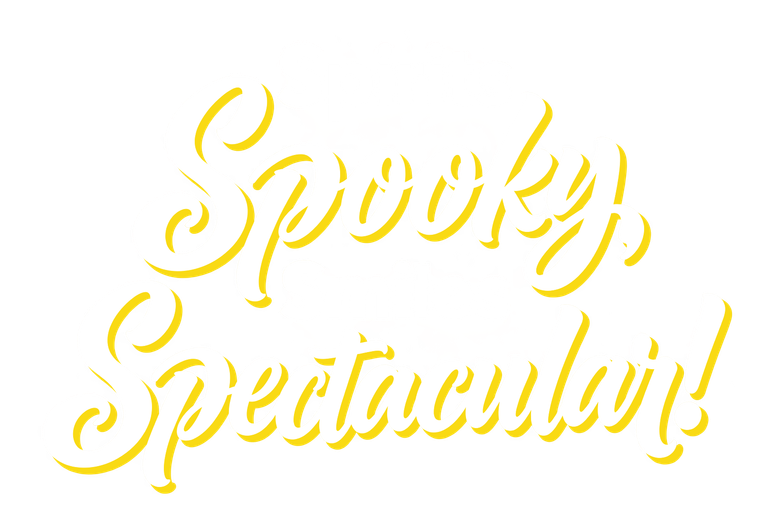 Golden cursive text reading “Spooky, Spectacular!”