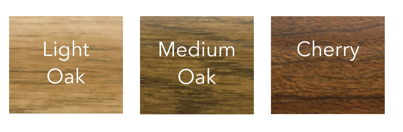 Three wood swatches: Light Oak (tan), Medium Oak (brown), and Cherry (dark brown).