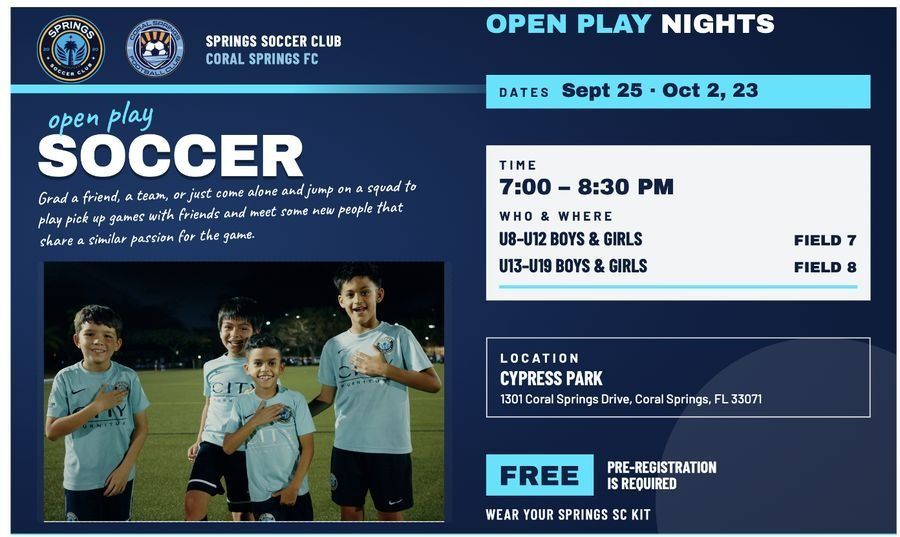 Open Play Nights flyer, September 25, October 2 and October 23, 7:00 to 8:30 pm at Cypress Park, U8 to U12 on Field 7 and U13 to U19 on Field 8